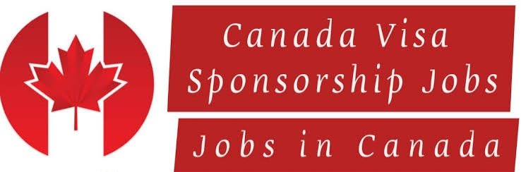 Canadian Companies Offering Visa Sponsorship Jobs 2024